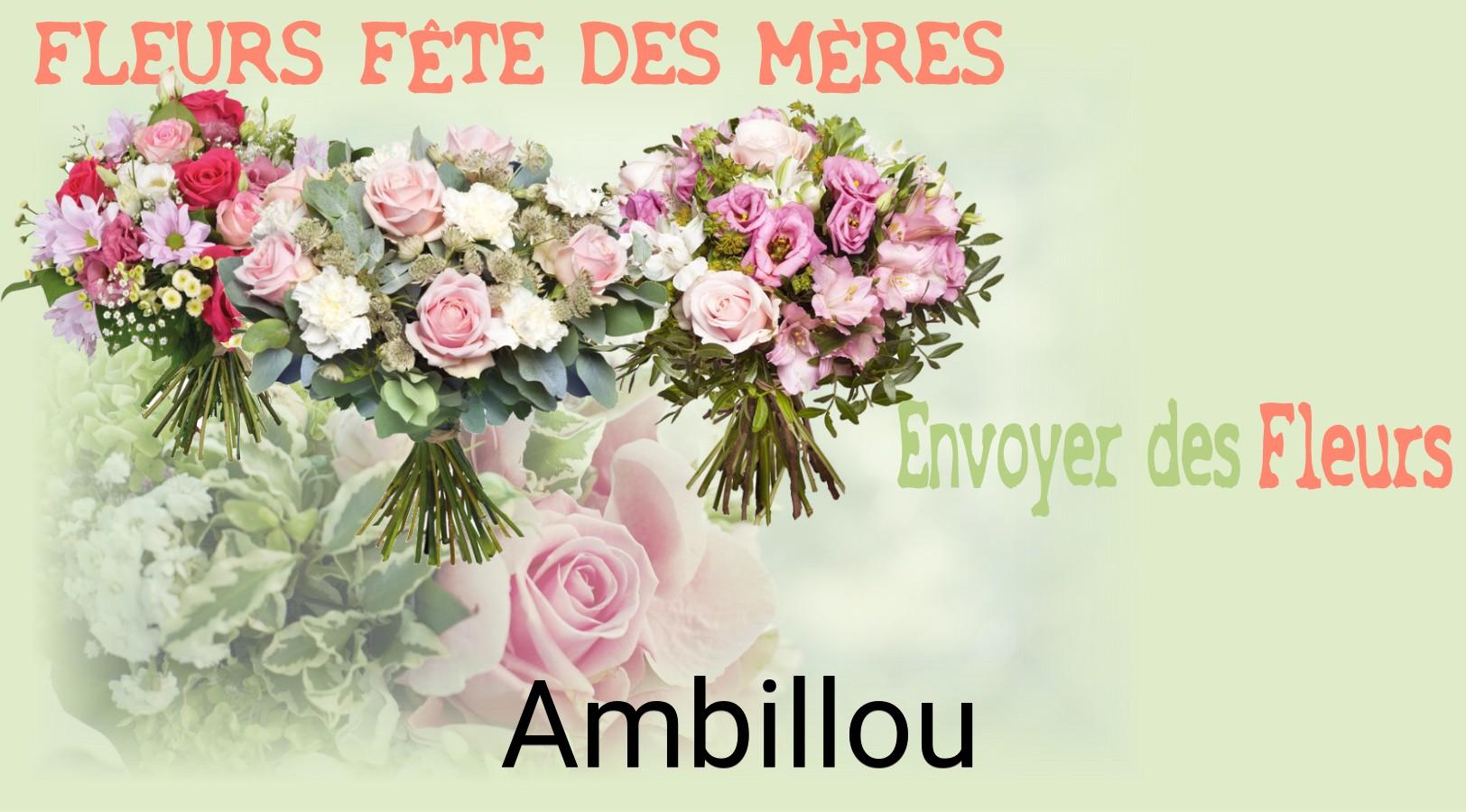 Bouquet de Fête des Mères livré à Ambillou